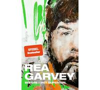 Before I met Supergirl: In seinem Buch erzählt der beliebte Musiker Rea Garvey nicht nur von seinem außergewöhnlichen Leben, sondern auch von seiner inspirierenden Reise zu sich selbst.