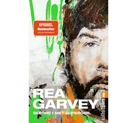 Before I met Supergirl: In seinem Buch erzählt der beliebte Musiker Rea Garvey nicht nur von seinem außergewöhnlichen Leben, sondern auch von seiner inspirierenden Reise zu sich selbst.