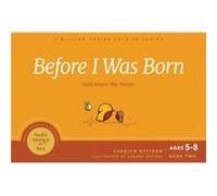 Before I Was Born by Carolyn Nystrom Carolyn Nystrom (Auteur)