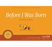 Before I Was Born: God Knew My Name