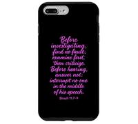 Before Investigating Scripture Sirach 11 7 9 Verse biblique Dieu Coque pour iPhone 7 Plus/8 Plus