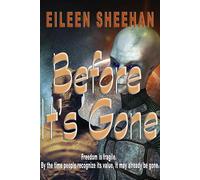 Before It's Gone - Eileen Sheehan - Earth Wise Books - ebook (ePub) - Livre