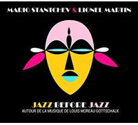 Before Jazz (Autour de la Musique de Louis Moreau Gottschalk)