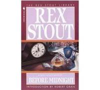 Before Midnight Rex Stout (Auteur)