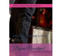 Before Neverland: Michael Jackson's First Lost-Boys