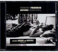 Robert Francis - Before Nightfall [Import]