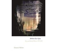 Before Our Eyes