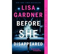 Before She Disappeared: A Novel