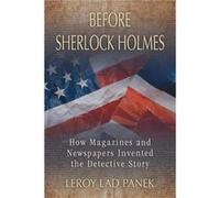 Before Sherlock Holmes - LeRoy Lad Panek - McFarland amp Co Inc - Livre en Anglais - Paperback LeRoy Lad PanekLeRoy Lad Panek (Auteur)