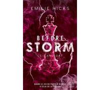 Before Storm #1 : Le candidat Emilie Hicks (Auteur)