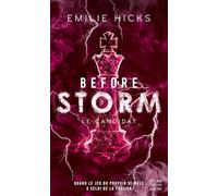 Emilie Hicks – Before Storm #1 : Le candidat – La romance politique phénomène ! – Poche