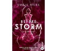 Before Storm - T1 : Le candidat: Le succès Wattpad aux 3 millions de lecteurs !