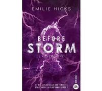 Emilie Hicks – Before Storm T3 : L'adversaire – Le final explosif de la romance politique – Broché