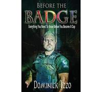 Before The Badge