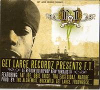 F.T.Aka Fuc That - Before The Beginning [Import]