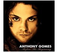 Anthony Gomes – Before the Beginning – The Orchard