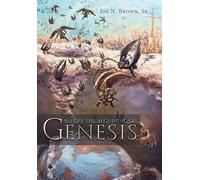 Before The Beginning Of Genesis
