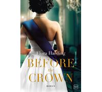 Before the Crown