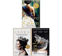 Before the Crown, The Crown, Lady in Waiting 3 Books Collection Set