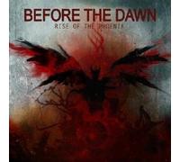 BEFORE THE DAWN - RISE OF THE PHOENIX CD DEATH METAL+++++++++ NEUF