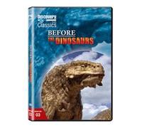 Before the Dinosaurs ~ Discovery Classics