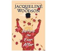 Before The Ever After