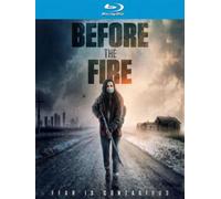 Before The Fire [Blu-Ray]
