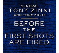 Before the First Shots Are Fired: How America Can Win or Lose Off the Battlefield