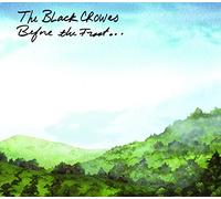 The Black Crowes – Before the Frost... Until the Freeze – CD