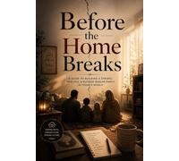 Before The Home Breaks