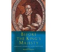 Before The King's Majesty, Canterbury Studies in Spiritual Theology Raymond Champman (Auteur)