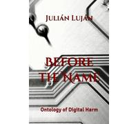 Before the Name: Ontology of Digital Harm