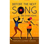Before The Next Song And Other Poems