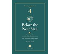 Before the Next Step: What to talk about before you move in, merge money, close the distance or get engaged