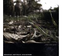 Before The Rain - ...One Day Less