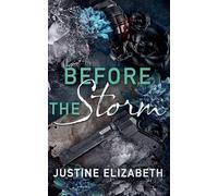 Before the Storm