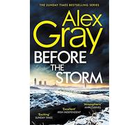 Before the Storm: Book 18 in the Sunday Times bestselling series