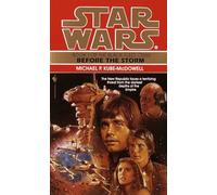 Before the Storm: Star Wars Legends (The Black Fleet Crisis)
