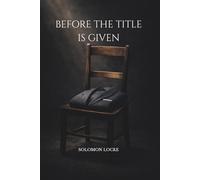 Before the Title Is Given: Standards Before Authority