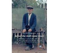 Before The Wall Came Down