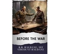 Before the War: The Original Classic