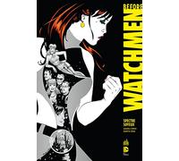 BEFORE WATCHMEN - Tome 4