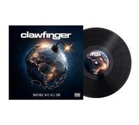 Clawfinger – Before We All Die – Vinyle 12" coloré – Édition limitée