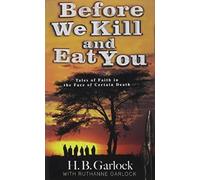 Before We Kill And Eat You