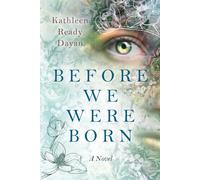 Before We Were Born