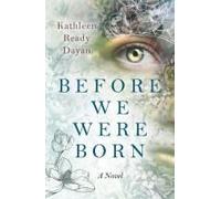 Before We Were Born