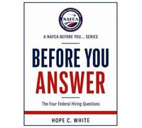 Before You Answer: The Four Federal Hiring Questions