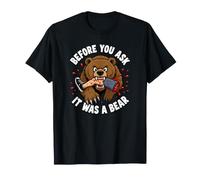 Before You Ask It Was A Bear Funny Leg Amputé T-Shirt