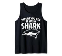 Before You Ask It Was a Shark Funny Leg Amputee Handicap Débardeur