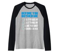 Before You Bother Me Funny Tech Support Checklist Citation Manche Raglan